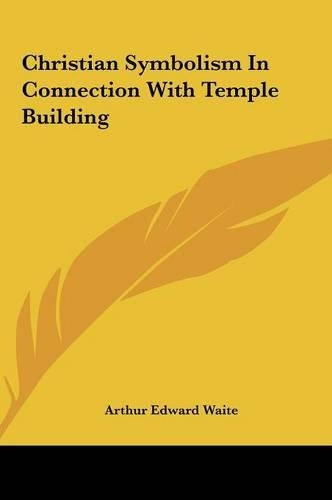 Christian Symbolism in Connection with Temple Building