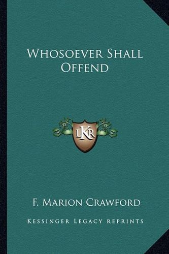 Whosoever Shall Offend: (English)