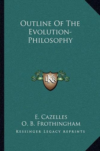 Outline Of The Evolution-Philosophy