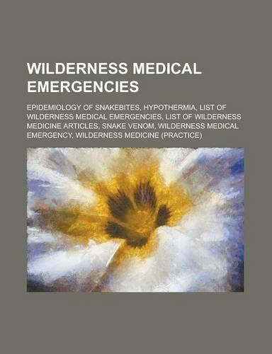 Wilderness Medical Emergencies