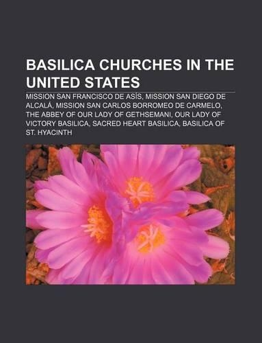 Basilica Churches in the United States
