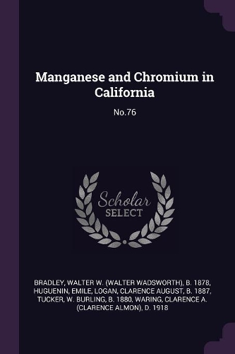 Manganese and Chromium in California