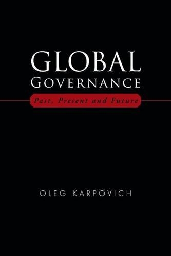 Global Governance: Past, Present and Future(English)