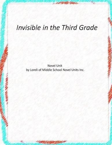 Novel Unit for Invisible in the Third Grade