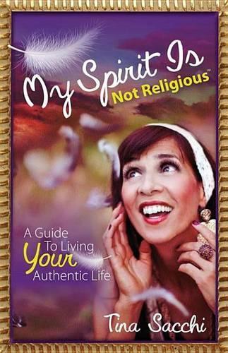 My Spirit Is Not Religious