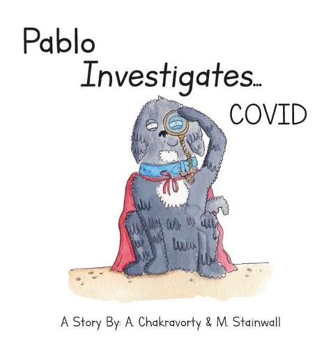 Pablo Investigates...COVID