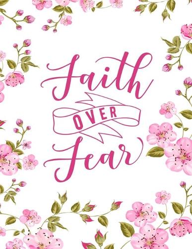 Faith Over Fear