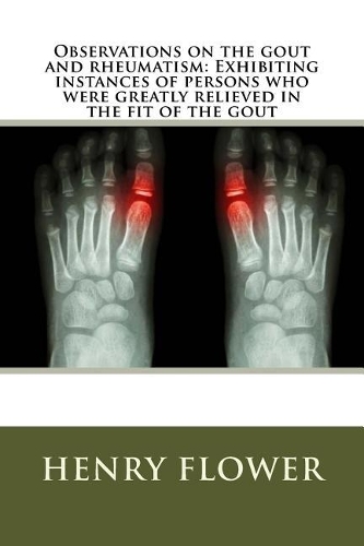 Observations on the gout and rheumatism