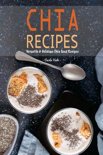 Chia Recipes