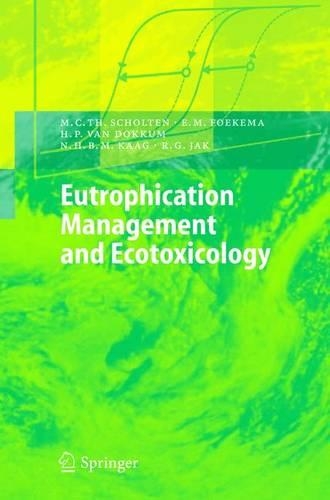 Eutrophication Management and Ecotoxicology: (Environmental Science and Engineering)