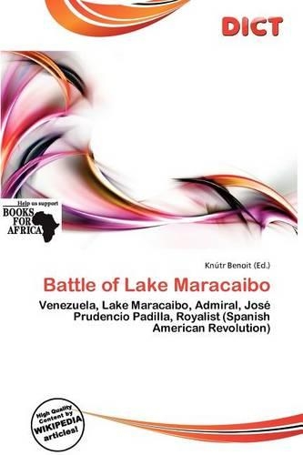 Battle of Lake Maracaibo: (English)