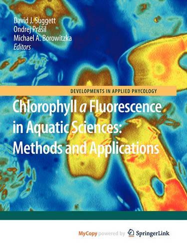 Chlorophyll a Fluorescence in Aquatic Sciences