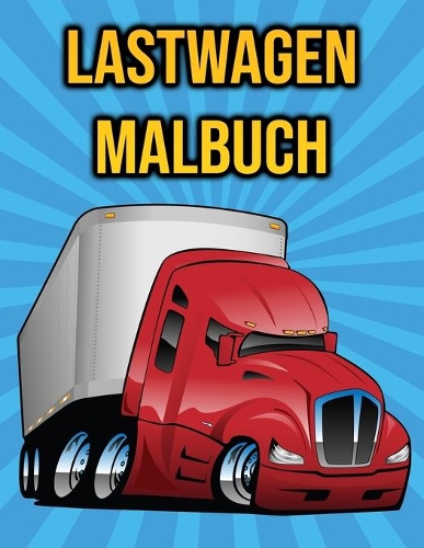 Lastwagen Malbuch