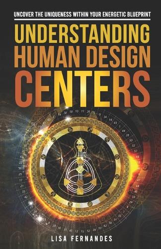 Understanding Human Design Centers
