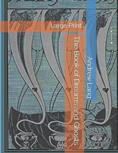 The Book of Dreams and Ghosts