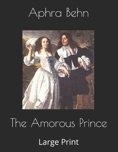 The Amorous Prince