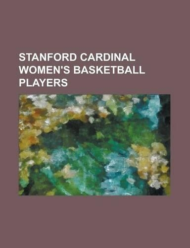 Stanford Cardinal Women's Basketball Players