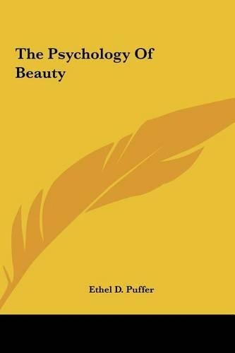 The Psychology of Beauty