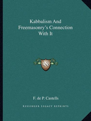 Kabbalism And Freemasonry's Connection With It