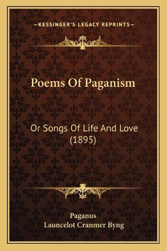 Poems Of Paganism