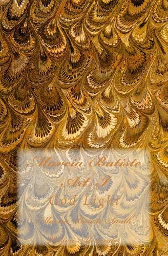 Marcia Batiste Art I: God Light