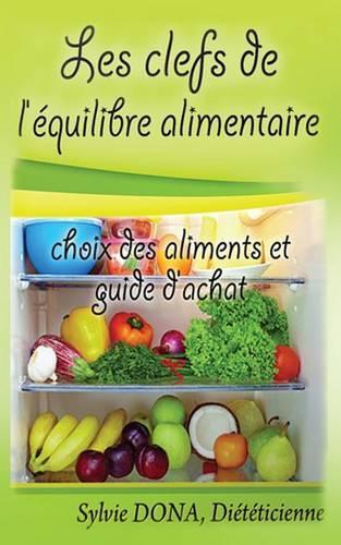 les clefs de l'equilibre alimentaire