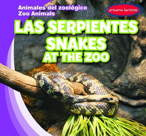 Las Serpientes / Snakes at the Zoo: (Animales del Zoológico / Zoo Animals)