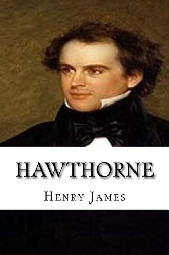 Hawthorne: Classic Literature