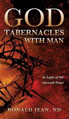 God Tabernacles with Man: (English)