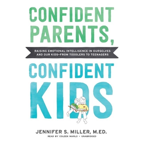 Confident Parents, Confident Kids
