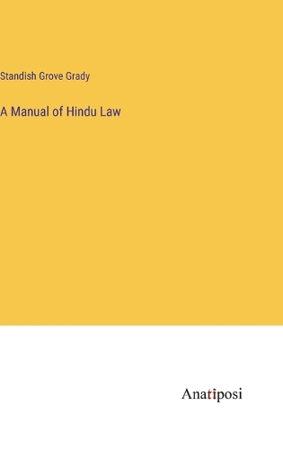 A Manual of Hindu Law
