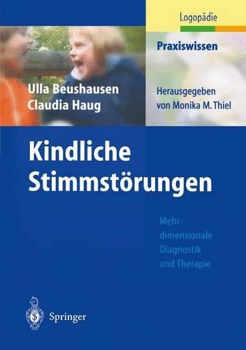 Kindliche Stimmstarungen