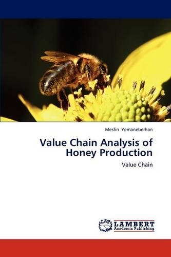 Value Chain Analysis of Honey Production