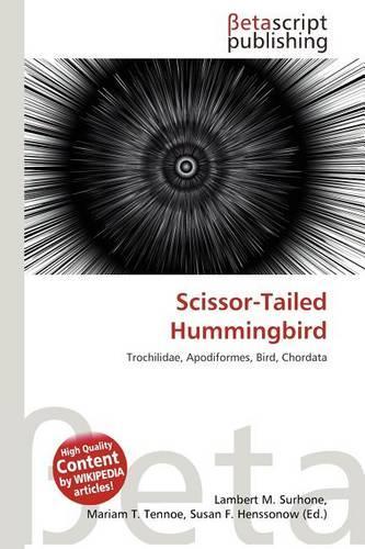 Scissor-Tailed Hummingbird: (English)