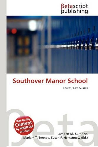 Southover Manor School: (English)