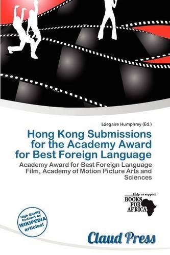 Hong Kong Submissions for the Academy Award for Best Foreign Language