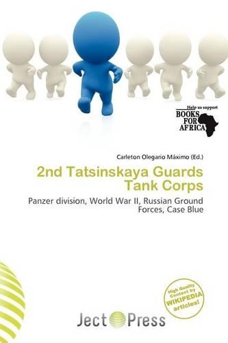 2nd Tatsinskaya Guards Tank Corps: (English)