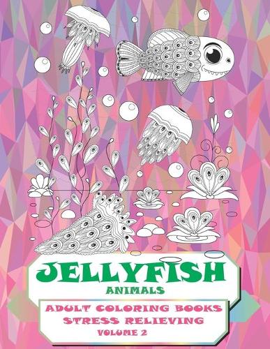 Adult Coloring Books Stress Relieving Volume 2 - Animals - Jellyfish