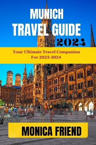 Munich Travel Guide
