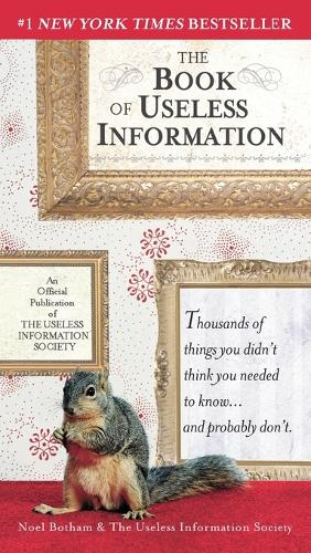 Book of Useless Information: An Official Publication of the Useless Information Society(English)