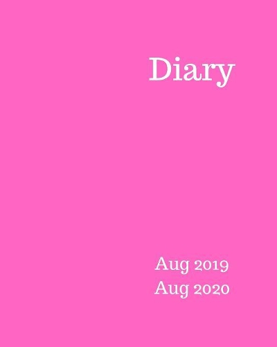 Diary Aug 2019-Aug 2020