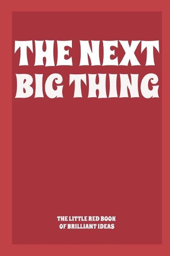 The Next Big Thing