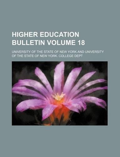 Higher Education Bulletin Volume 18: (English)