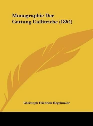 Monographie Der Gattung Callitriche (1864)