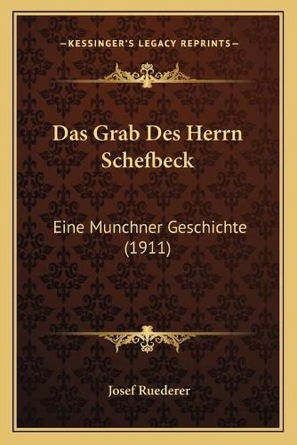 Das Grab Des Herrn Schefbeck