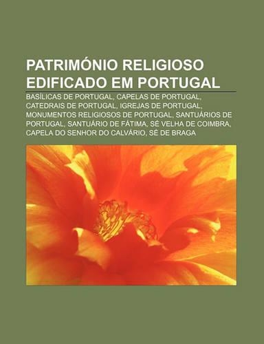 Patrimonio Religioso Edificado Em Portugal