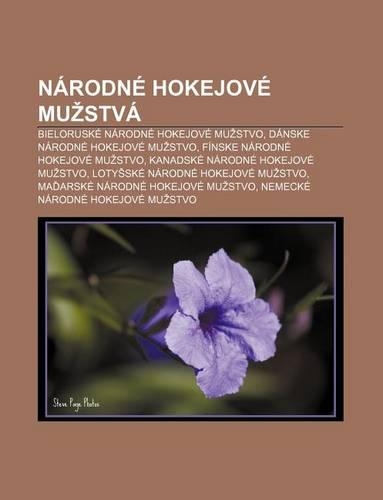 Narodne Hokejove Mu Stva: Bieloruske Narodne Hokejove Mu Stvo, Danske Narodne Hokejove Mu Stvo, Finske Narodne Hokejove Mu Stvo(Slovak)