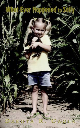 What Ever Happened to Sally