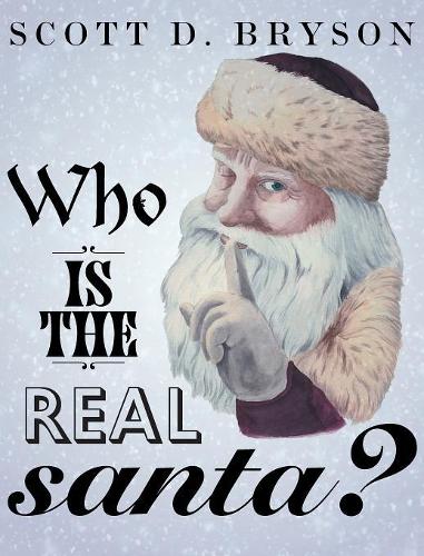 Who is the Real Santa?
