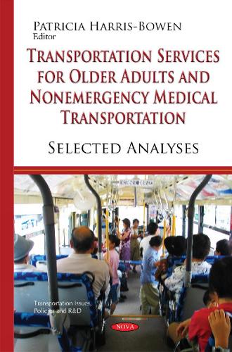 Transportation Services for Older Adults & Non-Emergency Medical Transportation